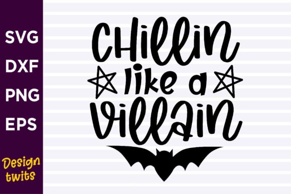Chillin Like a Villain SVG