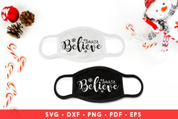 Christmas Face Mask SVG, Believe – A Practical Design Review