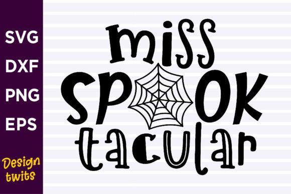 Miss Spooktacular SVG Review